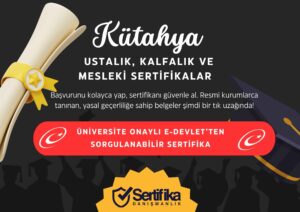 Kütahya Sertifika Nasıl Alınır