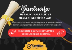 Şanlıurfa Sertifika Nasıl Alınır